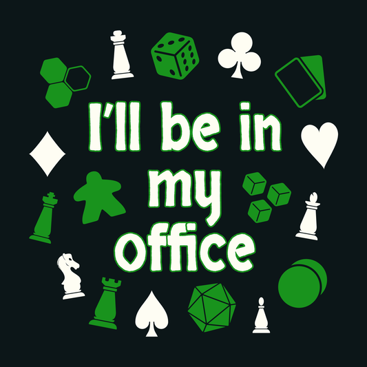 I’ll Be in My Office