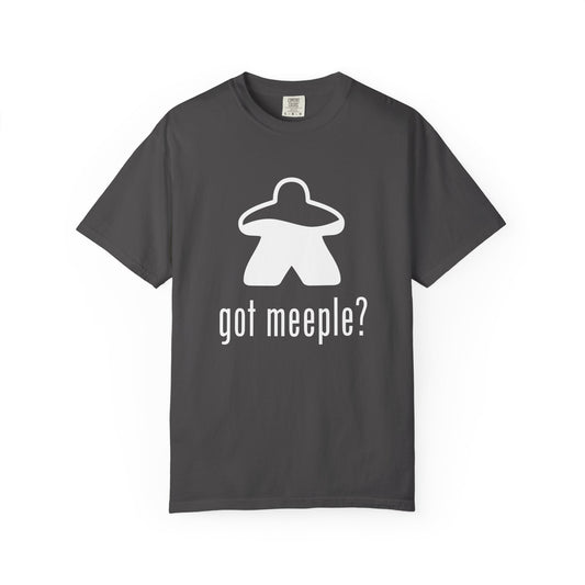 got meeple? T-shirt