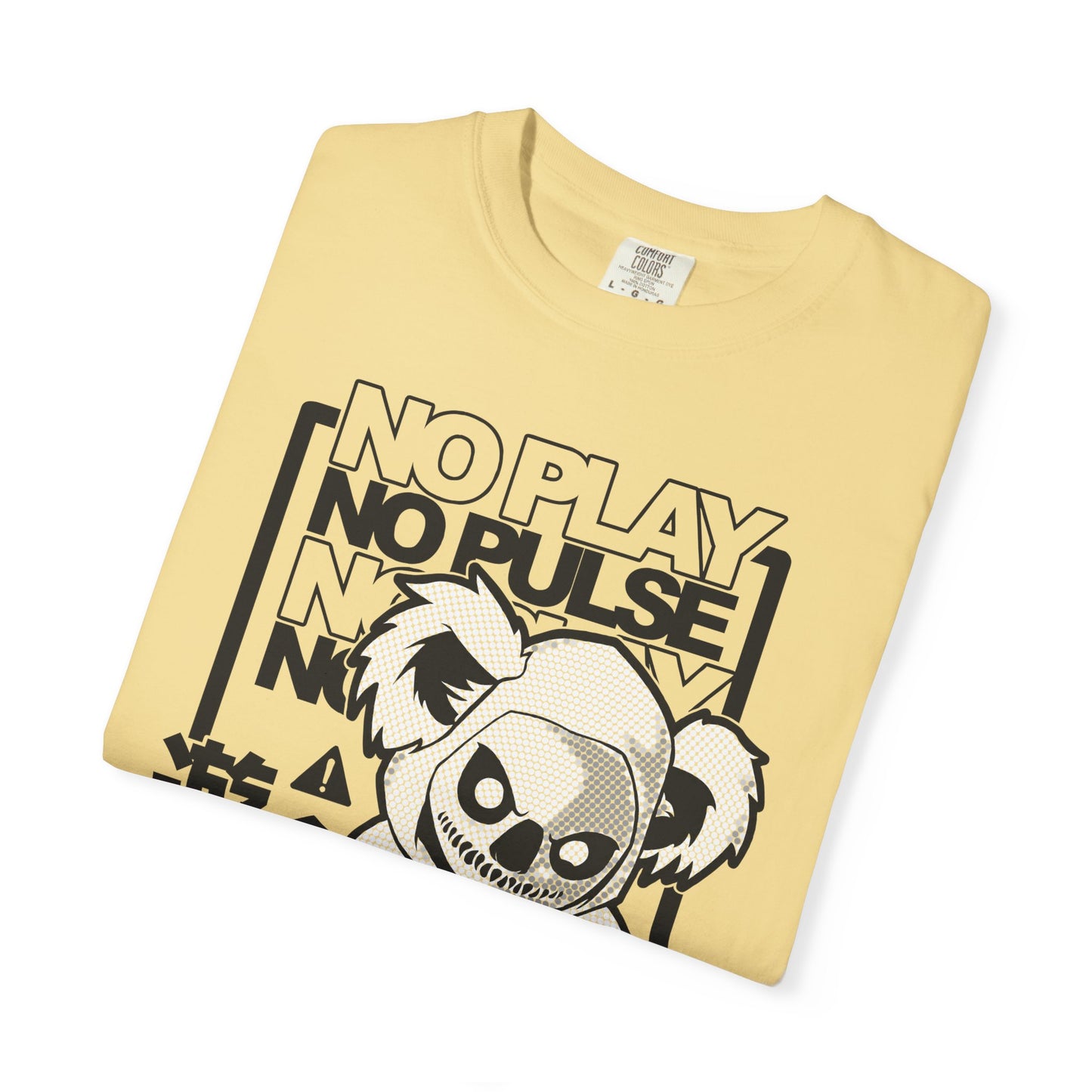 No Play No Pulse T-shirt