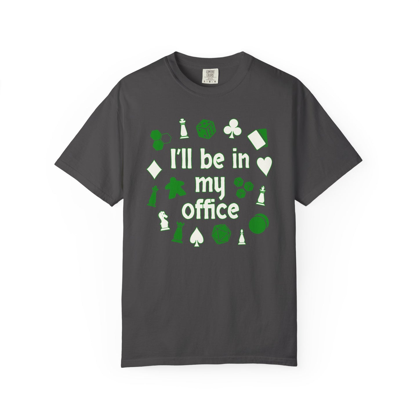 In My Office T-shirt