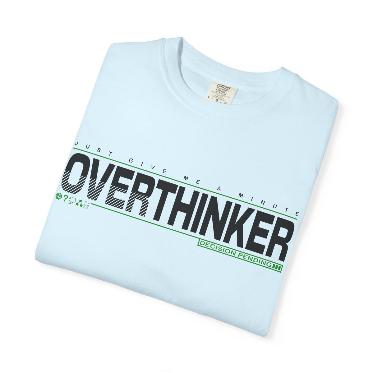 Overthinker